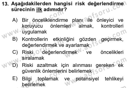 Kimya ve Biyoloji Sektörlerinde İş Sağlığı ve Güvenliği Dersi 2025 - 2026 Yılı Yaz Okulu Sınav Soruları 13. Soru
