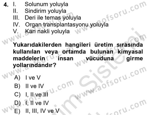 Kimya ve Biyoloji Sektörlerinde İş Sağlığı ve Güvenliği Dersi 2025 - 2026 Yılı Yaz Okulu Sınav Soruları 4. Soru