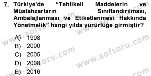 Kimya ve Biyoloji Sektörlerinde İş Sağlığı ve Güvenliği Dersi 2025 - 2026 Yılı Yaz Okulu Sınav Soruları 7. Soru