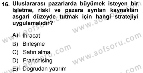 Stratejik Yönetim Dersi Ara Sınavı Deneme Sınav Soruları 16. Soru