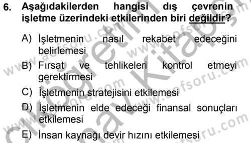 Stratejik Yönetim Dersi 2012 - 2013 Yılı (Vize) Ara Sınav Soruları 6. Soru