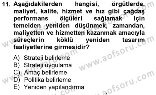 Stratejik Yönetim Dersi 2012 - 2013 Yılı (Final) Dönem Sonu Sınav Soruları 11. Soru