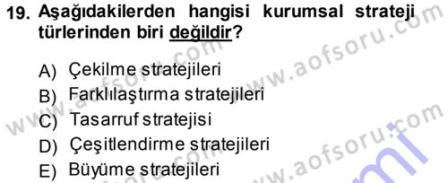 Stratejik Yönetim Dersi Ara Sınavı Deneme Sınav Soruları 19. Soru