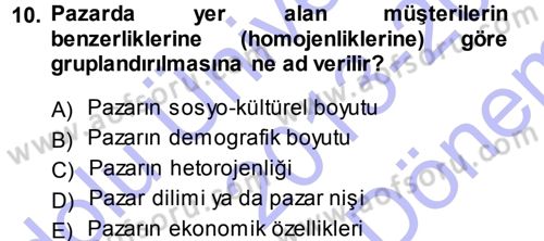 Stratejik Yönetim Dersi 2013 - 2014 Yılı (Final) Dönem Sonu Sınav Soruları 10. Soru