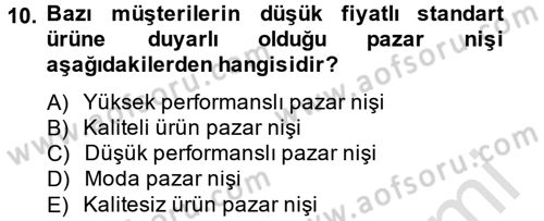 Stratejik Yönetim Dersi 2013 - 2014 Yılı Tek Ders Sınav Soruları 10. Soru