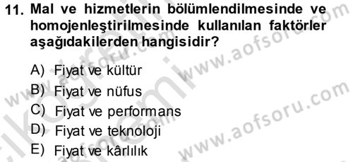 Stratejik Yönetim Dersi 2013 - 2014 Yılı Tek Ders Sınav Soruları 11. Soru