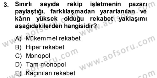 Stratejik Yönetim Dersi 2013 - 2014 Yılı Tek Ders Sınav Soruları 3. Soru