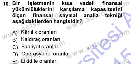 Stratejik Yönetim Dersi 2014 - 2015 Yılı (Vize) Ara Sınav Soruları 10. Soru