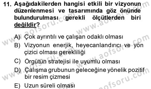 Stratejik Yönetim Dersi 2014 - 2015 Yılı (Vize) Ara Sınav Soruları 11. Soru