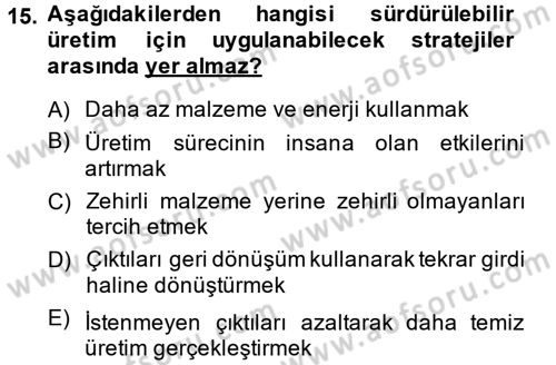 Stratejik Yönetim Dersi 2014 - 2015 Yılı (Final) Dönem Sonu Sınav Soruları 15. Soru