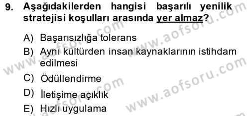 Stratejik Yönetim Dersi 2014 - 2015 Yılı (Final) Dönem Sonu Sınav Soruları 9. Soru