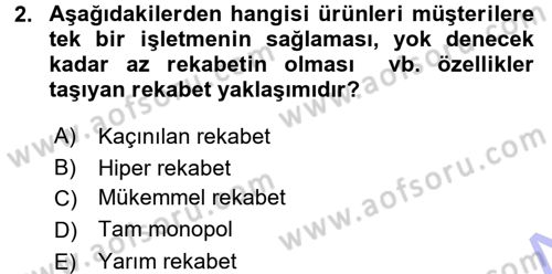 Stratejik Yönetim Dersi 2015 - 2016 Yılı (Final) Dönem Sonu Sınav Soruları 2. Soru