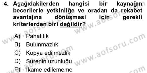 Stratejik Yönetim Dersi 2015 - 2016 Yılı Tek Ders Sınav Soruları 4. Soru