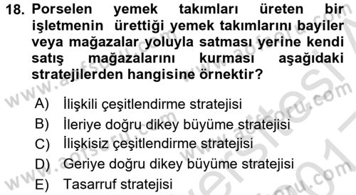 Stratejik Yönetim Dersi 2016 - 2017 Yılı (Vize) Ara Sınav Soruları 18. Soru