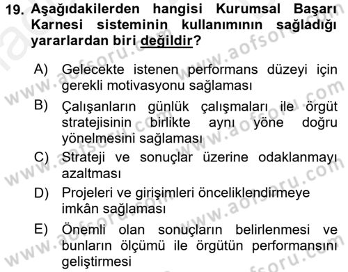Stratejik Yönetim Dersi 2016 - 2017 Yılı (Final) Dönem Sonu Sınav Soruları 19. Soru