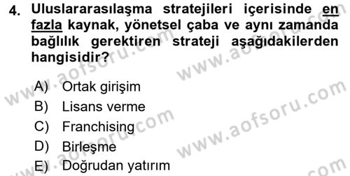 Stratejik Yönetim Dersi 2016 - 2017 Yılı (Final) Dönem Sonu Sınav Soruları 4. Soru