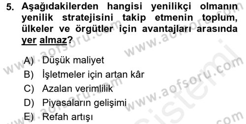 Stratejik Yönetim Dersi 2016 - 2017 Yılı (Final) Dönem Sonu Sınav Soruları 5. Soru