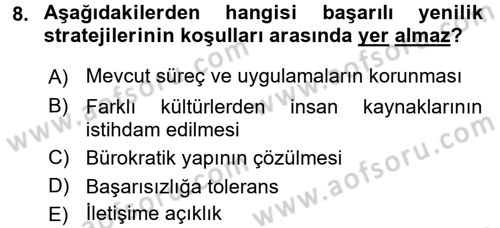 Stratejik Yönetim Dersi 2016 - 2017 Yılı (Final) Dönem Sonu Sınav Soruları 8. Soru