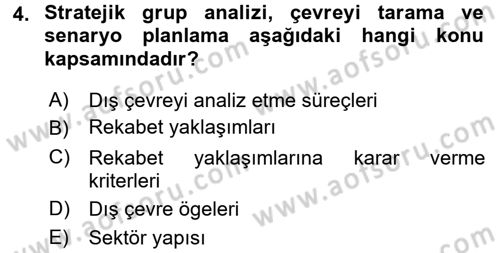 Stratejik Yönetim Dersi 2017 - 2018 Yılı 3 Ders Sınav Soruları 4. Soru