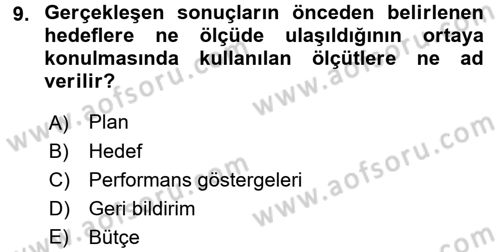 Stratejik Yönetim Dersi 2017 - 2018 Yılı 3 Ders Sınav Soruları 9. Soru