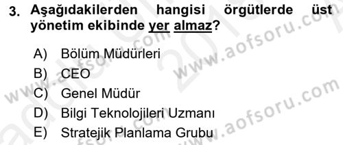 Stratejik Yönetim Dersi 2018 - 2019 Yılı (Vize) Ara Sınav Soruları 3. Soru