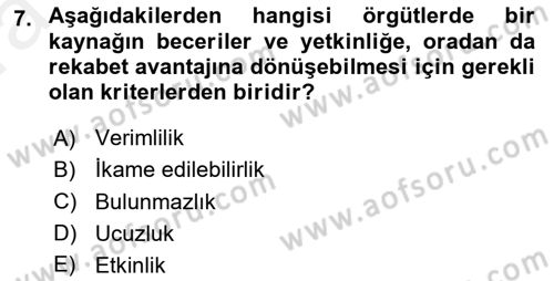 Stratejik Yönetim Dersi 2018 - 2019 Yılı (Vize) Ara Sınav Soruları 7. Soru