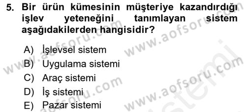 Stratejik Yönetim Dersi 2018 - 2019 Yılı (Final) Dönem Sonu Sınav Soruları 5. Soru