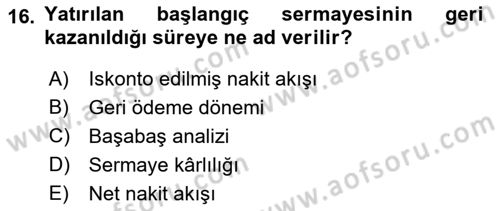 Stratejik Yönetim Dersi 2018 - 2019 Yılı Yaz Okulu Sınavı 16. Soru