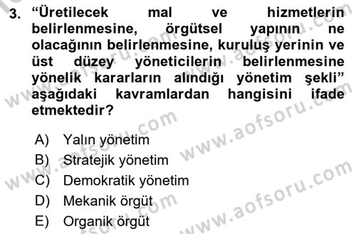 Stratejik Yönetim Dersi 2018 - 2019 Yılı Yaz Okulu Sınav Soruları 3. Soru
