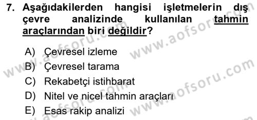 Stratejik Yönetim Dersi 2020 - 2021 Yılı Yaz Okulu Sınav Soruları 7. Soru