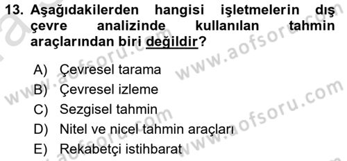 Stratejik Yönetim Dersi 2021 - 2022 Yılı (Vize) Ara Sınav Soruları 13. Soru