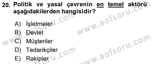 Stratejik Yönetim Dersi 2021 - 2022 Yılı (Vize) Ara Sınav Soruları 20. Soru