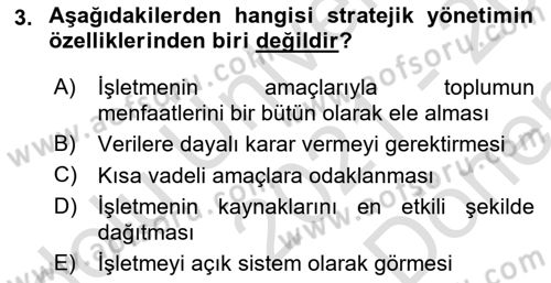 Stratejik Yönetim Dersi 2021 - 2022 Yılı (Final) Dönem Sonu Sınav Soruları 3. Soru