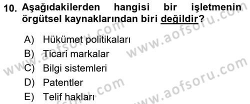 Stratejik Yönetim Dersi 2021 - 2022 Yılı Yaz Okulu Sınav Soruları 10. Soru