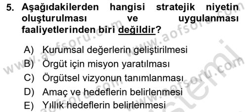 Stratejik Yönetim Dersi 2022 - 2023 Yılı (Vize) Ara Sınav Soruları 5. Soru