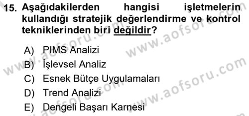 Stratejik Yönetim Dersi 2022 - 2023 Yılı (Final) Dönem Sonu Sınav Soruları 15. Soru