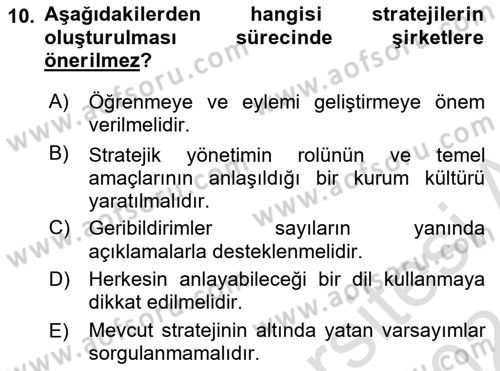 Stratejik Yönetim Dersi 2023 - 2024 Yılı (Vize) Ara Sınav Soruları 10. Soru