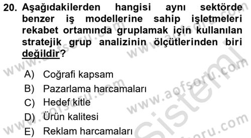 Stratejik Yönetim Dersi 2023 - 2024 Yılı (Vize) Ara Sınav Soruları 20. Soru
