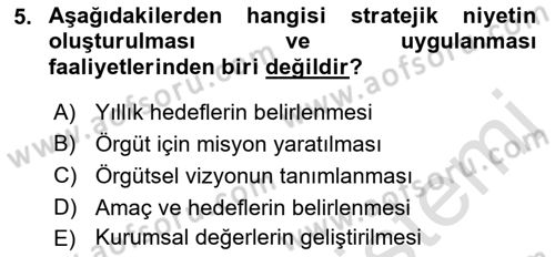Stratejik Yönetim Dersi 2023 - 2024 Yılı (Vize) Ara Sınav Soruları 5. Soru