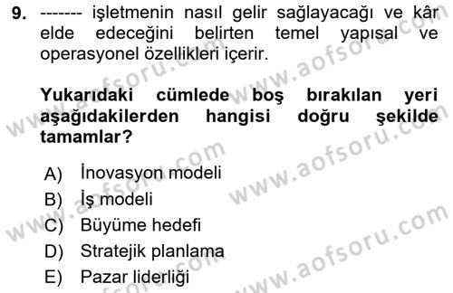 Stratejik Yönetim Dersi 2023 - 2024 Yılı (Vize) Ara Sınav Soruları 9. Soru