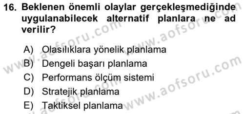 Stratejik Yönetim Dersi 2023 - 2024 Yılı (Final) Dönem Sonu Sınavı 16. Soru