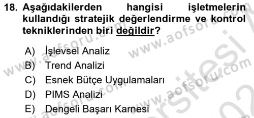 Stratejik Yönetim Dersi 2023 - 2024 Yılı (Final) Dönem Sonu Sınav Soruları 18. Soru