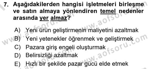 Stratejik Yönetim Dersi 2023 - 2024 Yılı (Final) Dönem Sonu Sınav Soruları 7. Soru