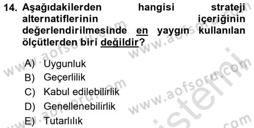Stratejik Yönetim Dersi 2023 - 2024 Yılı Yaz Okulu Sınav Soruları 14. Soru