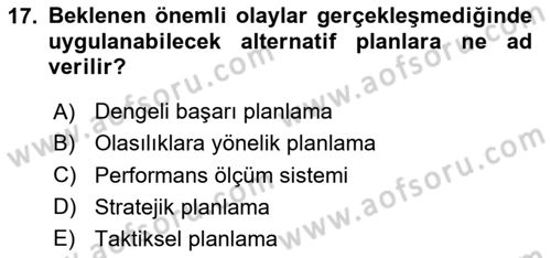 Stratejik Yönetim Dersi 2023 - 2024 Yılı Yaz Okulu Sınav Soruları 17. Soru