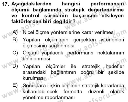 Stratejik Yönetim Dersi 2024 - 2025 Yılı (Final) Dönem Sonu Sınav Soruları 17. Soru
