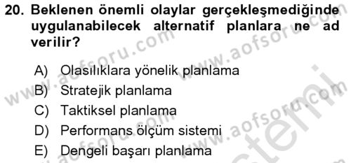 Stratejik Yönetim Dersi 2024 - 2025 Yılı (Final) Dönem Sonu Sınav Soruları 20. Soru