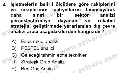Stratejik Yönetim Dersi 2024 - 2025 Yılı (Final) Dönem Sonu Sınav Soruları 4. Soru