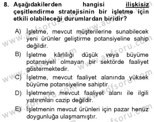Stratejik Yönetim Dersi 2024 - 2025 Yılı (Final) Dönem Sonu Sınav Soruları 8. Soru