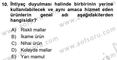 Stratejik Yönetim Dersi 2024 - 2025 Yılı Yaz Okulu Sınav Soruları 10. Soru